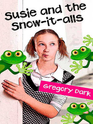 cover image of Susie and the Snow-it-alls